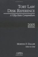 Tort Law Desk Reference: A Fifty State Compendium, 2007 Edition 0735566682 Book Cover