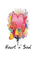 Heart 'n' Soul (1-3) B0GLM789HL Book Cover