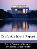 Daufuskie Island Report 1249177863 Book Cover