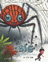 The Big Adventures Of Little Ryan: Double Trouble B0G2G4GCG2 Book Cover