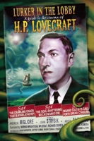 The Lurker in the Lobby: A Guide to the Cinema of H.P. Lovecraft 1892389355 Book Cover