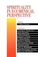 Spirituality in Ecumenical Perspective 066425358X Book Cover