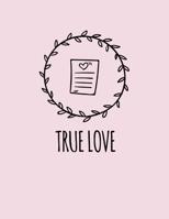 Love: Cute journals and Notebooks to the office or school for Women, Men and kids | Notebook : 110 Page Lined | Journal Size : 8.5 x 11 Large | Composition Love Letter To You by Anns Day| 1712555049 Book Cover