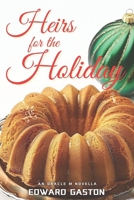 Heirs for the Holiday 1944155384 Book Cover