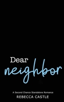 Dear Neighbor 0645395935 Book Cover