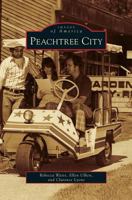 Peachtree City (Images of America: Georgia) 0738568155 Book Cover