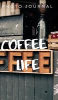 Coffee Life 0368909158 Book Cover