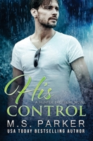 His Control 1986906396 Book Cover