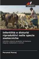Infertilità e disturbi riproduttivi nelle specie zootecniche (Italian Edition) 6209436358 Book Cover