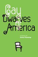 Gay Dwarves of America 1897141467 Book Cover
