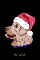 Notebook: Happy Chesapeake Bay Retriever Dog Wearing A Christmas Hat 107694177X Book Cover