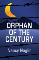 Orphan Of The Century B093K87QWX Book Cover