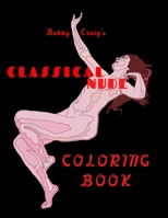 Classical Nude Coloring Book: The Female Body in Fine Art B08JQXFJYZ Book Cover