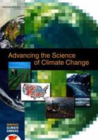 Advancing the Science of Climate Change 0309145880 Book Cover