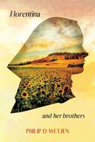 Florentina and her brothers B0FB38HXF5 Book Cover