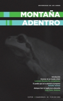 Montaña adentro (Spanish Edition) 9587747259 Book Cover