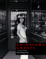 Chinatown Ghosts 1551527480 Book Cover