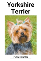 Yorkshire Terrier B0BVRVSNS9 Book Cover