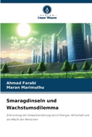 Smaragdinseln und Wachstumsdilemma (German Edition) 6207775791 Book Cover