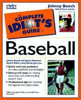 The Complete Idiot's Guide to Baseball 0028629515 Book Cover