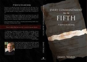 Every Commandment but the Fifth 0997546700 Book Cover