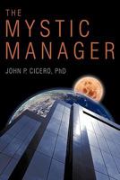 The Mystic Manager 144017248X Book Cover