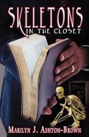 Skeletons in the Closet 0988563223 Book Cover