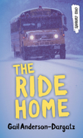 The Ride Home 1459821424 Book Cover
