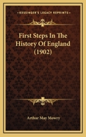 First Steps in the History of England 102271757X Book Cover