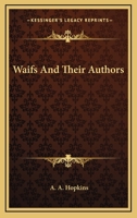 Waifs, and Their Authors 1144518407 Book Cover