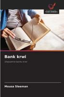 Bank krwi (Polish Edition) 6208938376 Book Cover