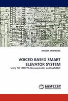 Voiced Based Smart Elevator System 3844312153 Book Cover