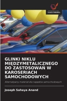 Glinki Niklu MiĘdzymetalicznego Do ZastosowaŃ W Karoseriach Samochodowych 6203125334 Book Cover