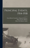 Principal Events, 1914-1918 1013771559 Book Cover