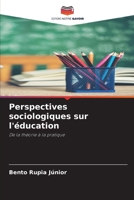 Perspectives sociologiques sur l'éducation (French Edition) 6208173167 Book Cover