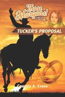 Tucker's Proposal 1077083572 Book Cover