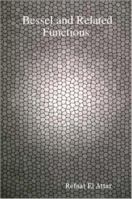 Bessel and Related Functions 1430313935 Book Cover