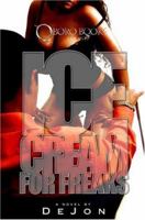 Ice Cream for Freaks 0975306693 Book Cover