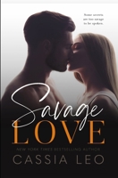 Savage Love: A Stand-Alone Romance B0954P3CBS Book Cover