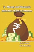 e Money and Financial Behavior of Bank Customers 938951522X Book Cover