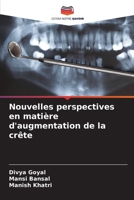 Nouvelles perspectives en matière d'augmentation de la crête 620608681X Book Cover