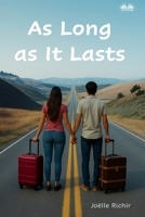 As Long As It Lasts B0F9L3HDJK Book Cover