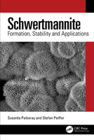 Schwertmannite: Formation, Stability and Applications 1032952385 Book Cover