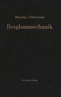 Bergbaumechanik 3642929664 Book Cover