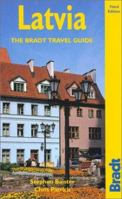 Latvia, 3rd: The Bradt Travel Guide 1841620483 Book Cover
