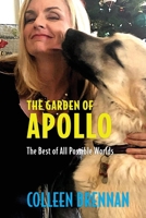 The Garden of Apollo: The Best of All Possible Worlds B0F59X1SFY Book Cover