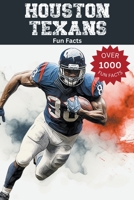 Houston Texans Fun Facts B0CH47TVK1 Book Cover