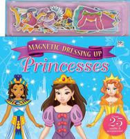 Magnetic Dressing Up: Princesses 1782440836 Book Cover