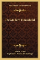 The Modern Household. 1018221417 Book Cover