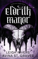 Eldrith Manor 1919460195 Book Cover